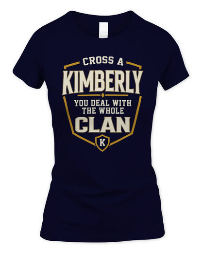 KIMBERLY NT1-K008 Cross A/An NAME, You Deal With the Whole Clan | Personalized Vintage T-Shirt - Women's Standard T-Shirt - Navy