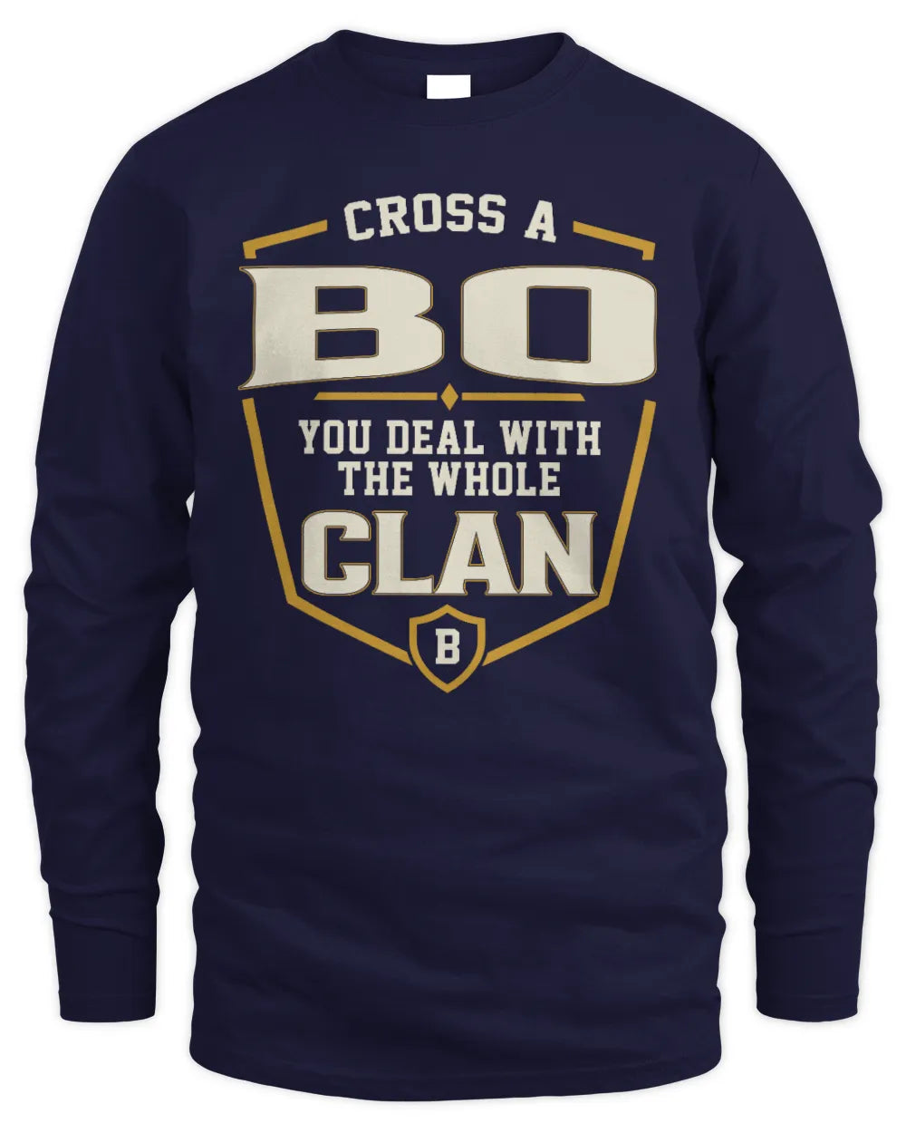 BO NT1-K008 Cross A/An NAME, You Deal With the Whole Clan | Personalized Vintage T-Shirt - Men's Long Sleeved T-Shirt - Navy