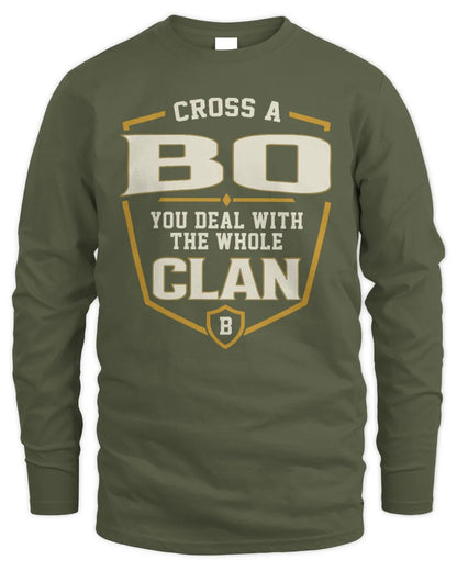BO NT1-K008 Cross A/An NAME, You Deal With the Whole Clan | Personalized Vintage T-Shirt - Men's Long Sleeved T-Shirt - Military Green