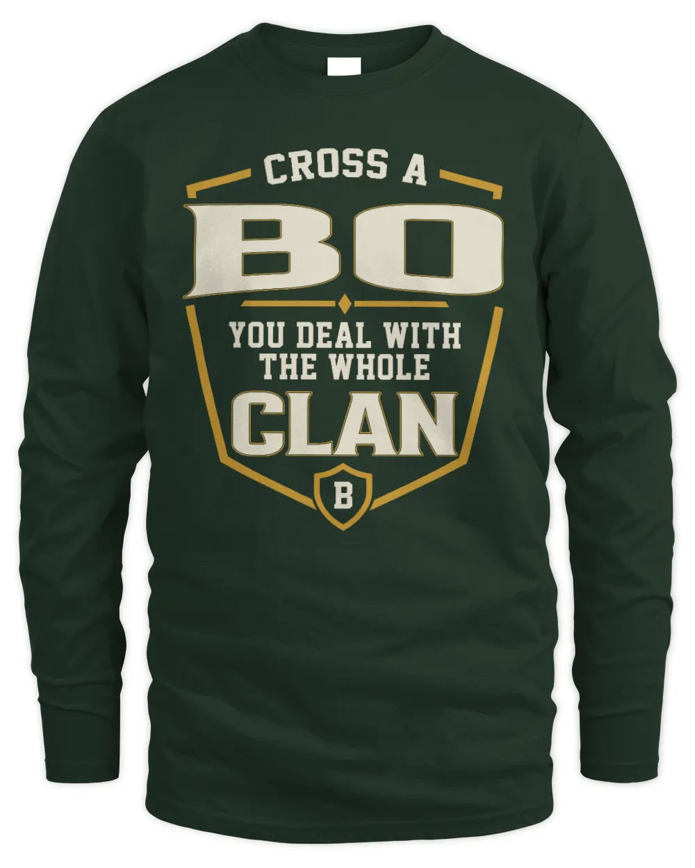 BO NT1-K008 Cross A/An NAME, You Deal With the Whole Clan | Personalized Vintage T-Shirt - Men's Long Sleeved T-Shirt - Forest Green