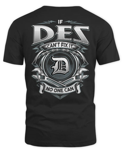 DES AP81-K4-626 - Personalized Ahmed Quote Apparel “If Ahmed Can't Fix It, No One Can”