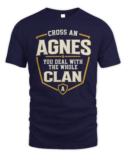 AGNES NT1-K008 Cross A/An NAME, You Deal With the Whole Clan | Personalized Vintage T-Shirt - Unisex Standard T-Shirt - Navy