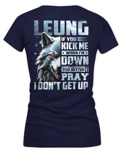 LEUNG AP62-K4-666 - Personalized Fierce Wolf Quote Apparel “If You Kick Me When I’m Down, You Better Pray I Don’t Get Up” - Women's V-Neck T-Shirt - Navy