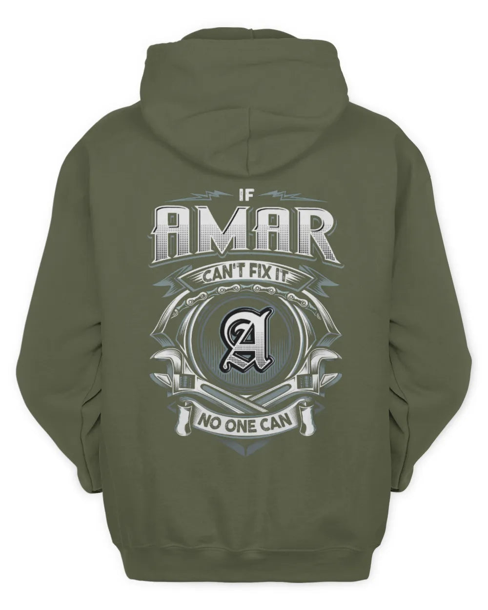 AMAR AP81-K4-626 - Personalized Ahmed Quote Apparel “If Ahmed Can't Fix It, No One Can” - Unisex Hoodie - Military Green