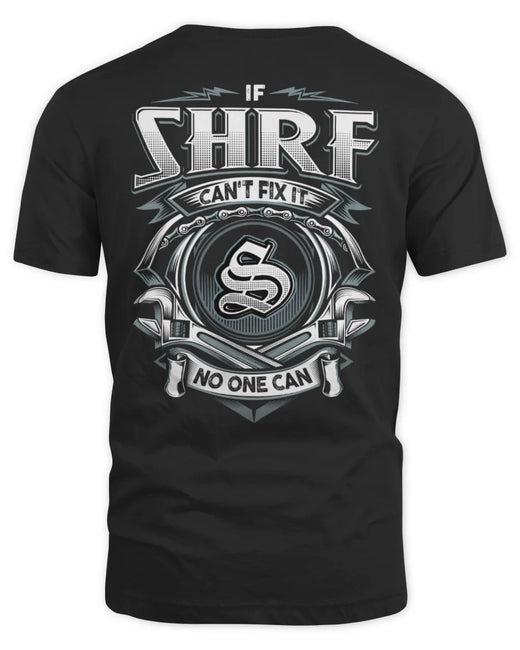 SHRF AP81-K4-626 - Personalized Ahmed Quote Apparel “If Ahmed Can't Fix It, No One Can”