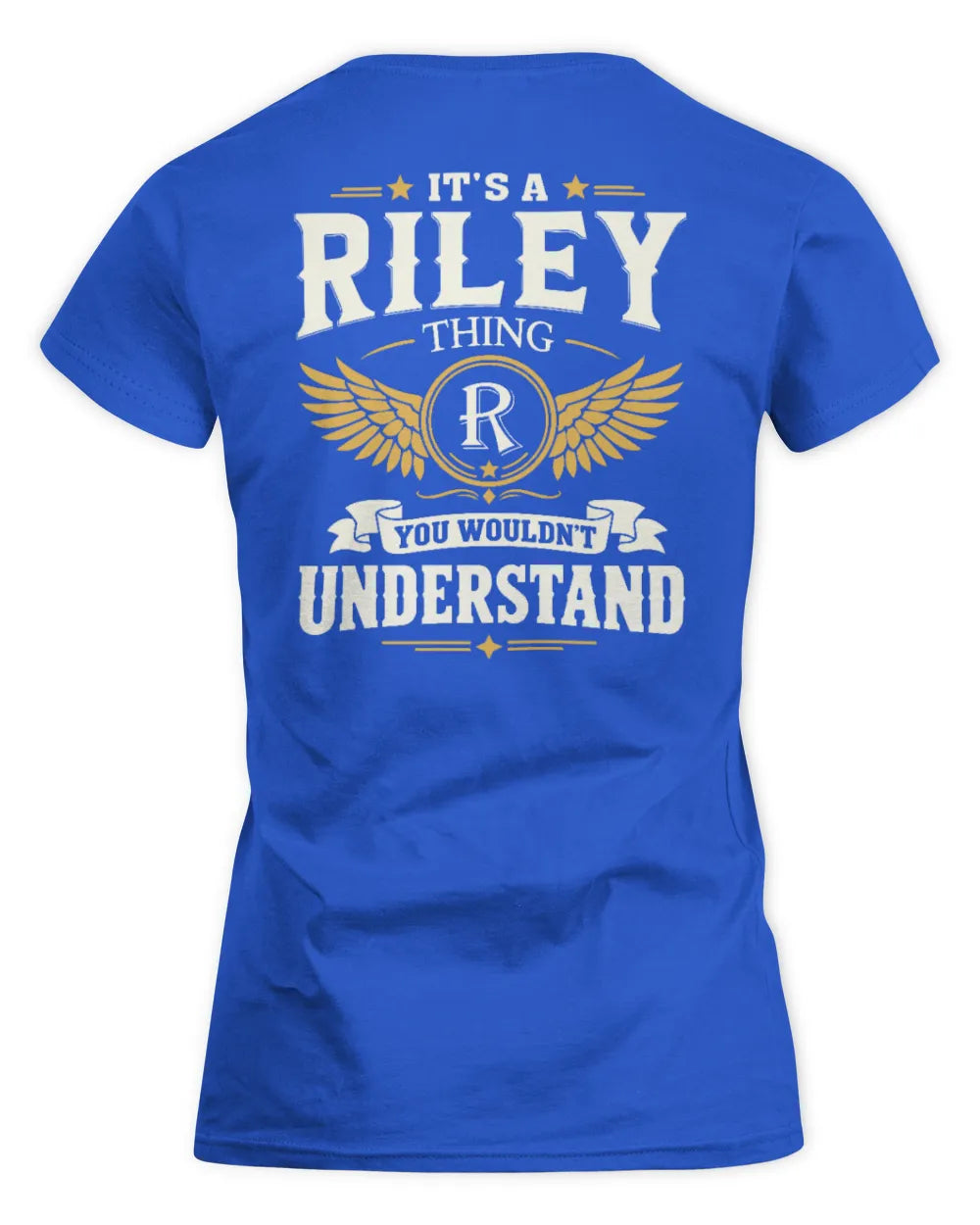 RILEY KT06-M008 It’s a [NAME] Thing – You Wouldn’t Understand | Personalized Vintage T-Shirt - Women's Standard T-Shirt - Royal