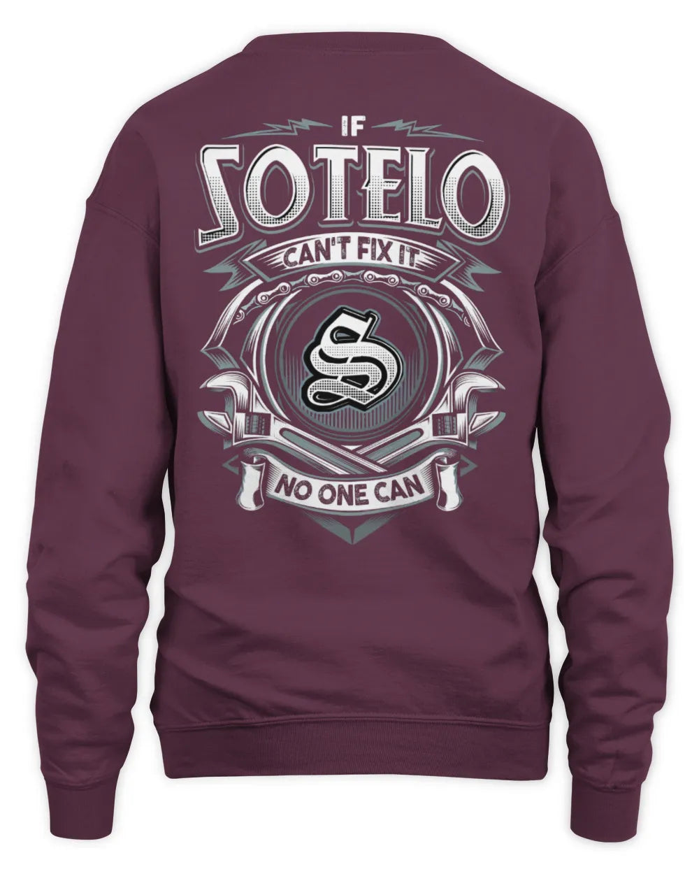 SOTELO AP81-K4-626 - Personalized Ahmed Quote Apparel “If Ahmed Can't Fix It, No One Can” - Unisex Sweatshirt - Maroon