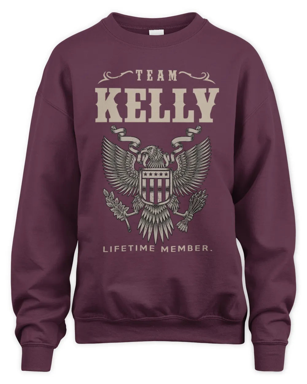 KELLY TP06-K82 – Personalized Classic Style Apparel “Team NAME Lifetime Member” - Unisex Sweatshirt - Maroon