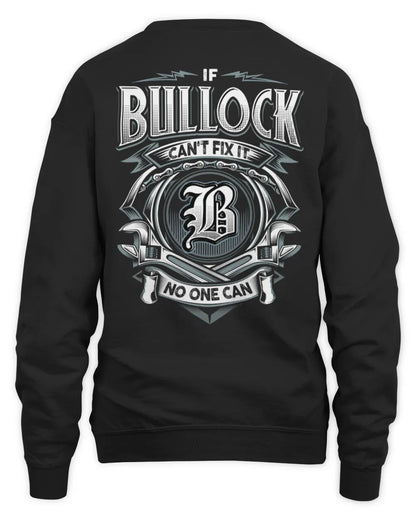 BULLOCK AP81-K4-626 - Personalized Ahmed Quote Apparel “If Ahmed Can't Fix It, No One Can” - Unisex Sweatshirt - Black