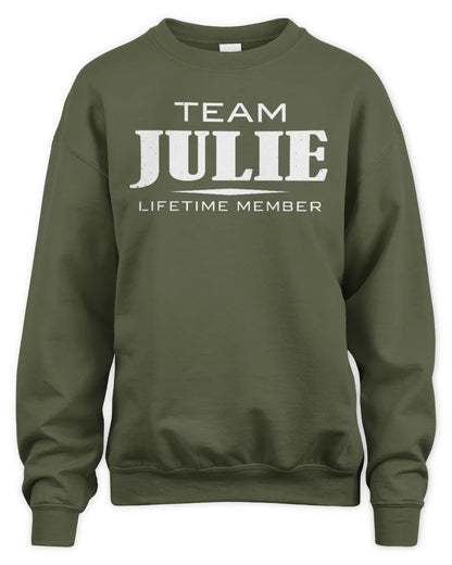JULIE BL62-K4-128 - Personalized “Team NAME Lifetime Member” - Unisex Sweatshirt - Military Green