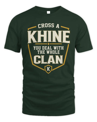 KHINE NT1-K008 Cross A/An NAME, You Deal With the Whole Clan | Personalized Vintage T-Shirt - Unisex Standard T-Shirt - Forest Green
