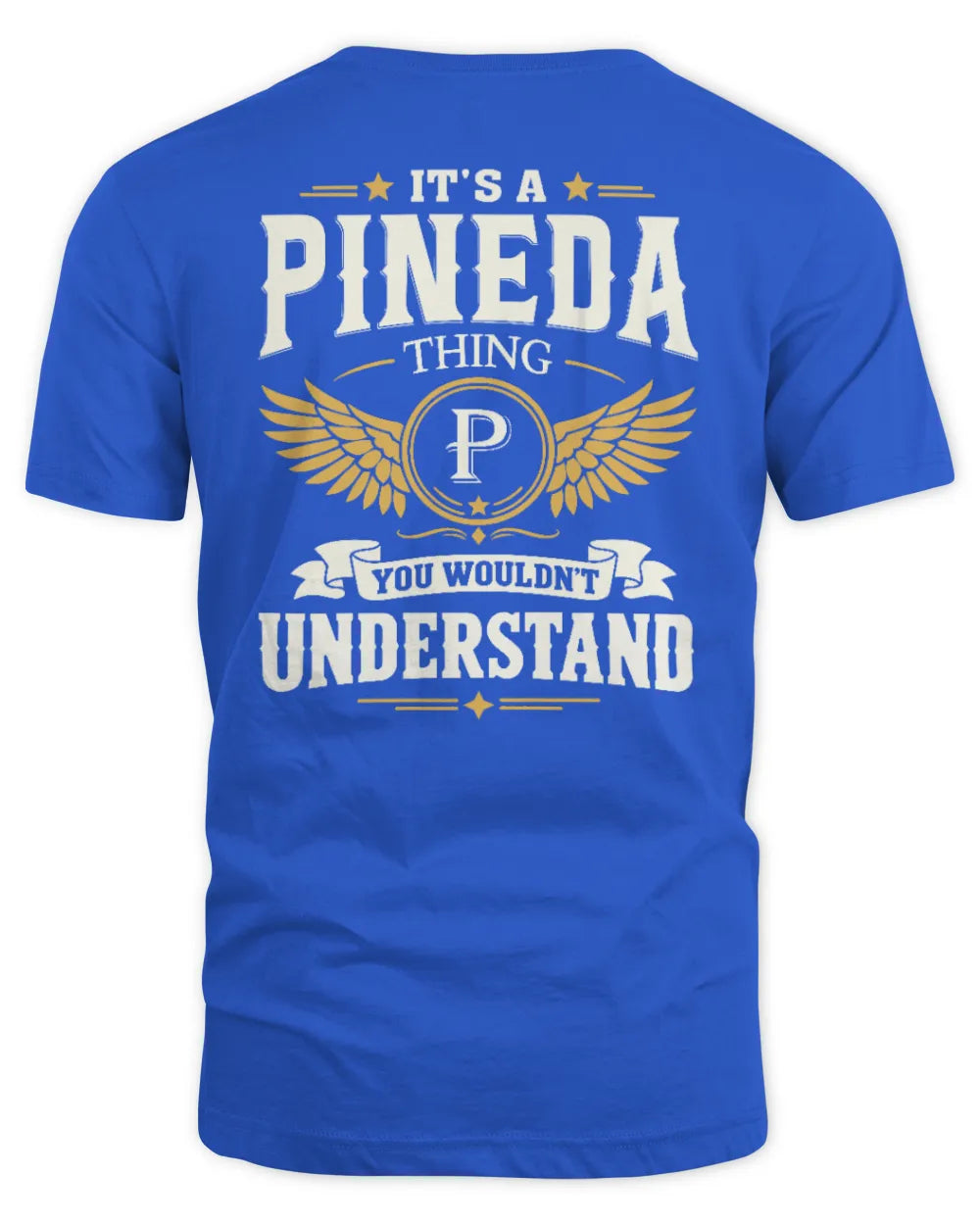 PINEDA KT06-M008 It’s a [NAME] Thing – You Wouldn’t Understand | Personalized Vintage T-Shirt - Unisex Standard T-Shirt - Royal