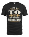 TO P08 TH51 - Personalized “It’s a/an [NAME] Thing – You Wouldn’t Understand” Shirt