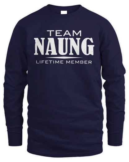 NAUNG BL62-K4-128 - Personalized “Team NAME Lifetime Member” - Men's Long Sleeved T-Shirt - Navy