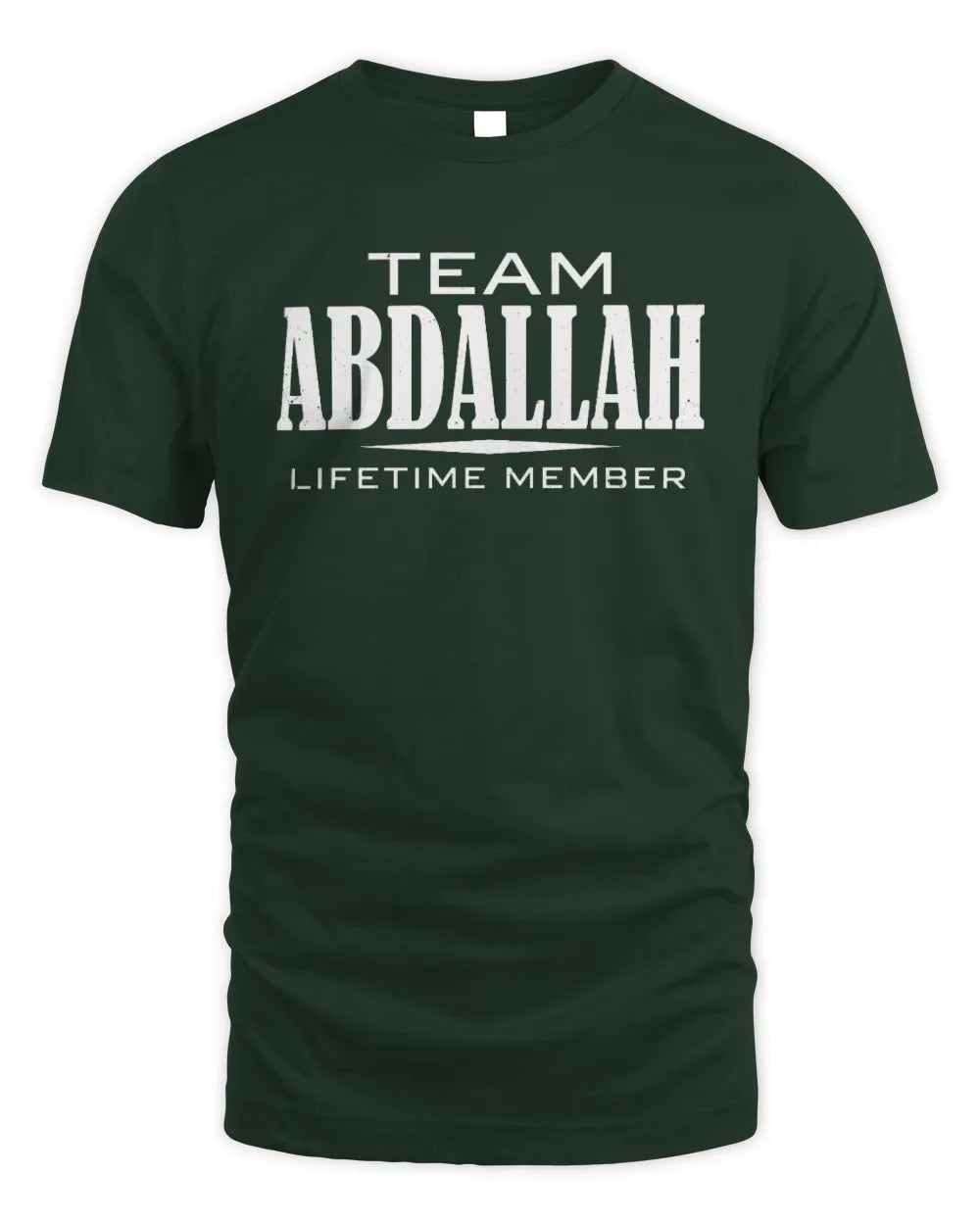 ABDALLAH BL62-K4-128 - Personalized “Team NAME Lifetime Member” - Unisex Standard T-Shirt - Forest Green