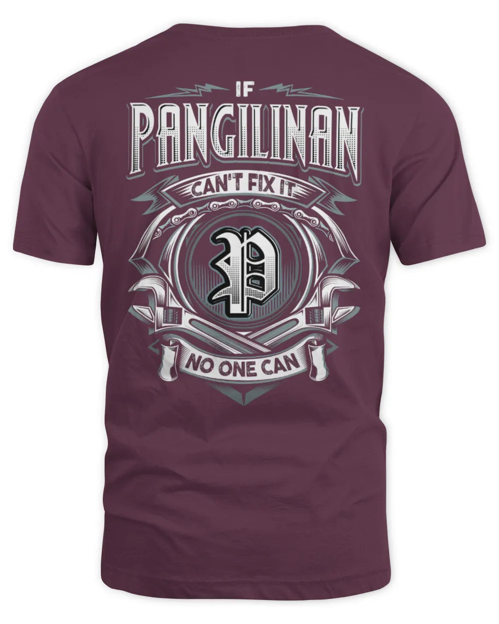 PANGILINAN AP81-K4-626 - Personalized Ahmed Quote Apparel “If Ahmed Can't Fix It, No One Can” - Unisex Standard T-Shirt - Maroon
