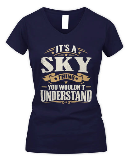 SKY P08 TH51 - Personalized “It’s a/an [NAME] Thing – You Wouldn’t Understand” Shirt - Women's V-Neck T-Shirt - Navy