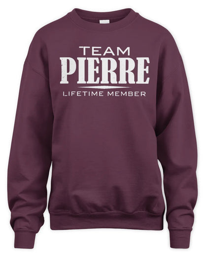 PIERRE BL62-K4-128 - Personalized “Team NAME Lifetime Member” - Unisex Sweatshirt - Maroon