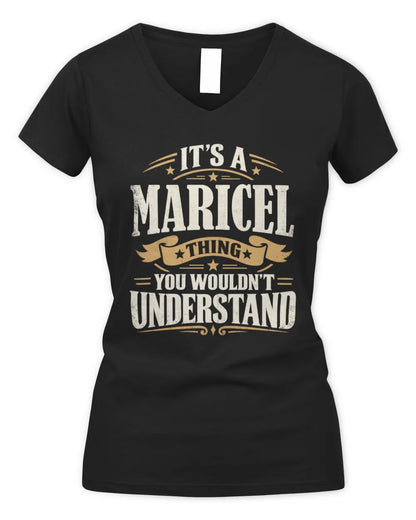 MARICEL P08 TH51 - Personalized “It’s a/an [NAME] Thing – You Wouldn’t Understand” Shirt - Women's V-Neck T-Shirt - Black