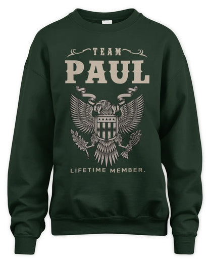 PAUL TP06-K82 – Personalized Classic Style Apparel “Team NAME Lifetime Member” - Unisex Sweatshirt - Forest Green