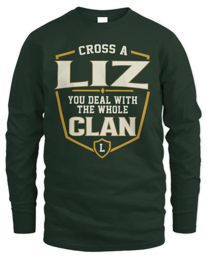 LIZ NT1-K008 Cross A/An NAME, You Deal With the Whole Clan | Personalized Vintage T-Shirt - Men's Long Sleeved T-Shirt - Forest Green
