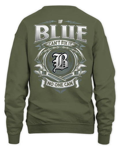 BLUE AP81-K4-626 - Personalized Ahmed Quote Apparel “If Ahmed Can't Fix It, No One Can” - Unisex Sweatshirt - Military Green