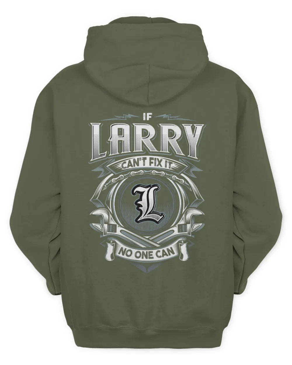 LARRY AP81-K4-626 - Personalized Ahmed Quote Apparel “If Ahmed Can't Fix It, No One Can” - Unisex Hoodie - Military Green