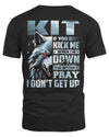 KIT AP62-K4-666 - Personalized Fierce Wolf Quote Apparel “If You Kick Me When I’m Down, You Better Pray I Don’t Get Up”