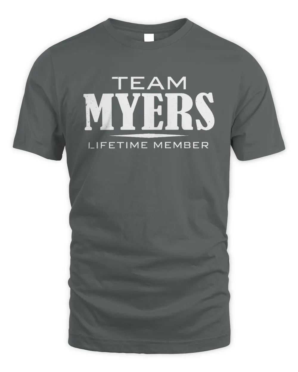 MYERS BL62-K4-128 - Personalized “Team NAME Lifetime Member” - Unisex Standard T-Shirt - Charcoal