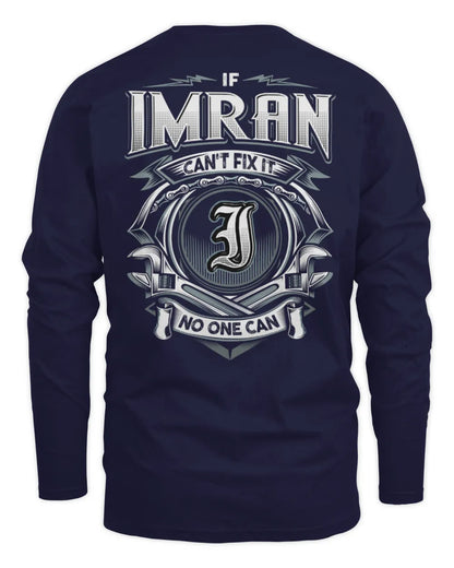 IMRAN AP81-K4-626 - Personalized Ahmed Quote Apparel “If Ahmed Can't Fix It, No One Can” - Men's Long Sleeved T-Shirt - Navy