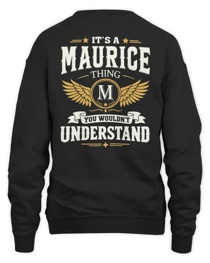 MAURICE KT06-M008 It’s a [NAME] Thing – You Wouldn’t Understand | Personalized Vintage T-Shirt - Unisex Sweatshirt - Black