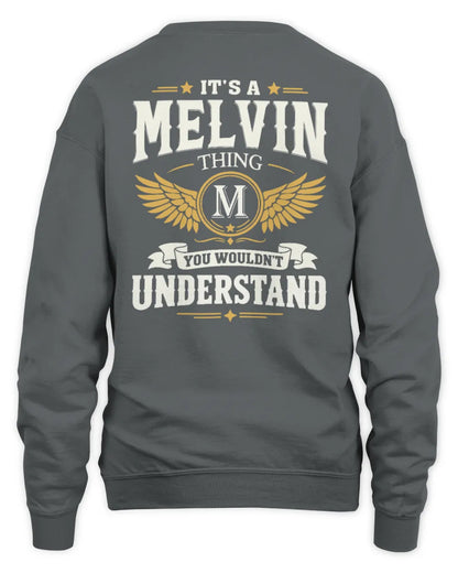 MELVIN KT06-M008 It’s a [NAME] Thing – You Wouldn’t Understand | Personalized Vintage T-Shirt - Unisex Sweatshirt - Charcoal