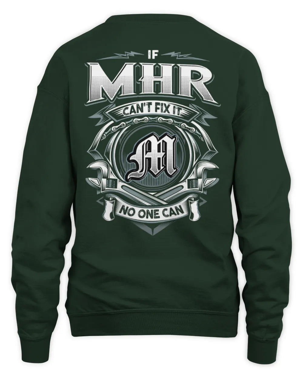 MHR AP81-K4-626 - Personalized Ahmed Quote Apparel “If Ahmed Can't Fix It, No One Can” - Unisex Sweatshirt - Forest Green