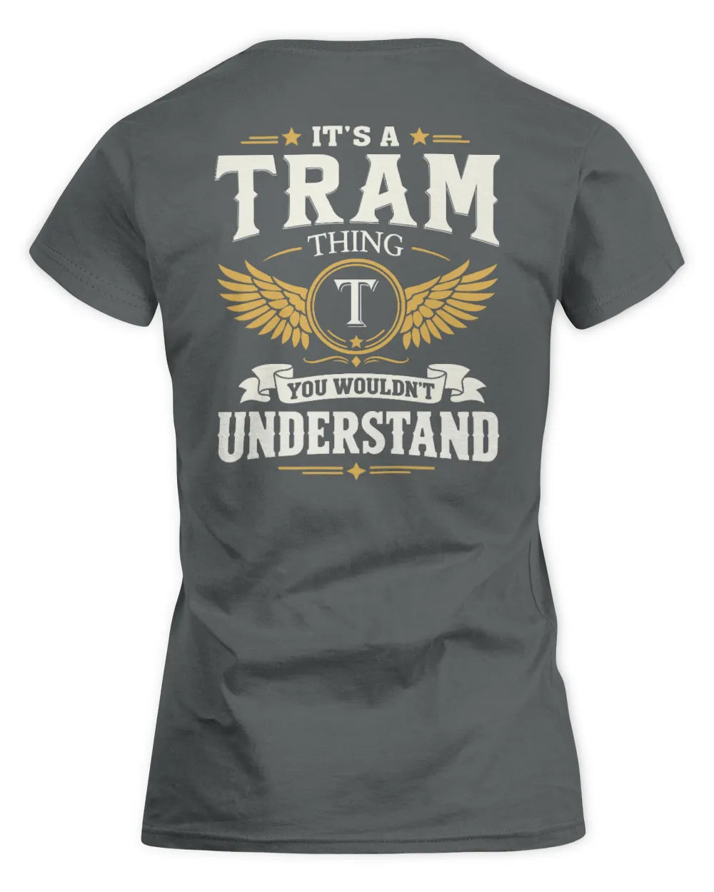 TRAM KT06-M008 It’s a [NAME] Thing – You Wouldn’t Understand | Personalized Vintage T-Shirt - Women's Standard T-Shirt - Charcoal