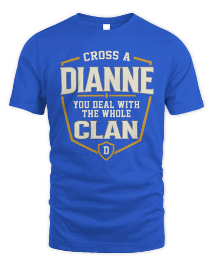 DIANNE NT1-K008 Cross A/An NAME, You Deal With the Whole Clan | Personalized Vintage T-Shirt - Unisex Standard T-Shirt - Royal
