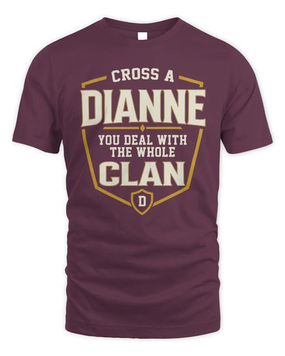 DIANNE NT1-K008 Cross A/An NAME, You Deal With the Whole Clan | Personalized Vintage T-Shirt - Unisex Standard T-Shirt - Maroon