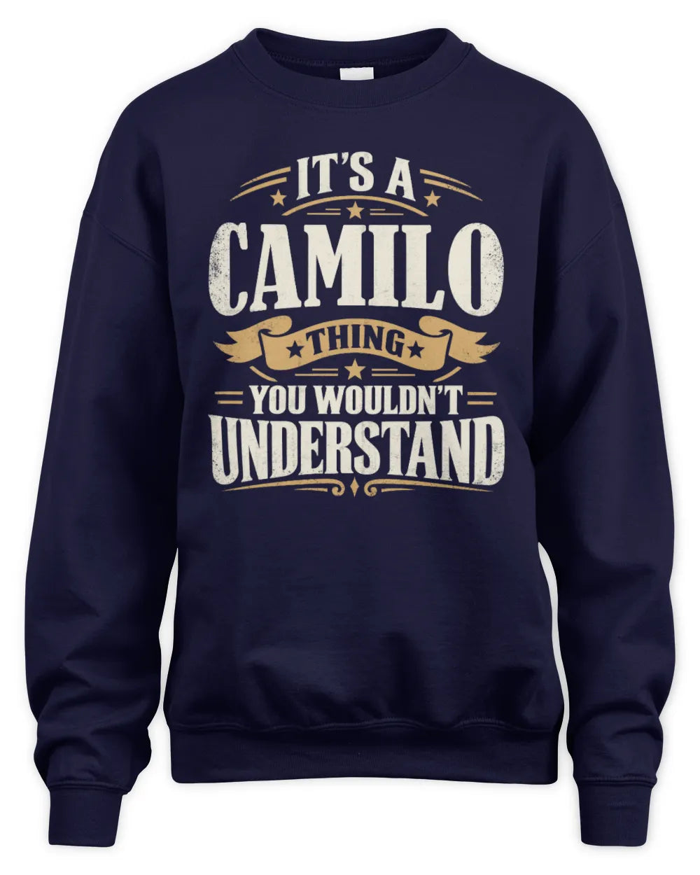 CAMILO P08 TH51 - Personalized “It’s a/an [NAME] Thing – You Wouldn’t Understand” Shirt - Unisex Sweatshirt - Navy