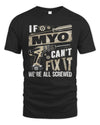 MYO TX03 P02 - Personalized Handyman Mechanic Shirt “If NAME Can’t Fix It, We’re All Screwed”