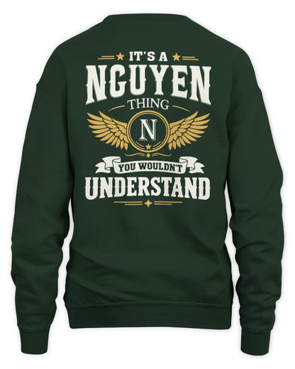 NGUYEN KT06-M008 It’s a [NAME] Thing – You Wouldn’t Understand | Personalized Vintage T-Shirt - Unisex Sweatshirt - Forest Green