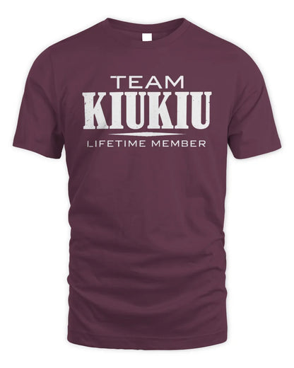 KIUKIU BL62-K4-128 - Personalized “Team NAME Lifetime Member” - Unisex Standard T-Shirt - Maroon