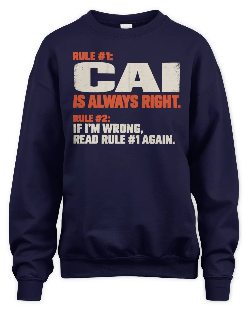 CAI NP1-H006 - Always Right Personalized Name T-Shirt – Funny Custom Name Shirt - Unisex Sweatshirt - Charcoal