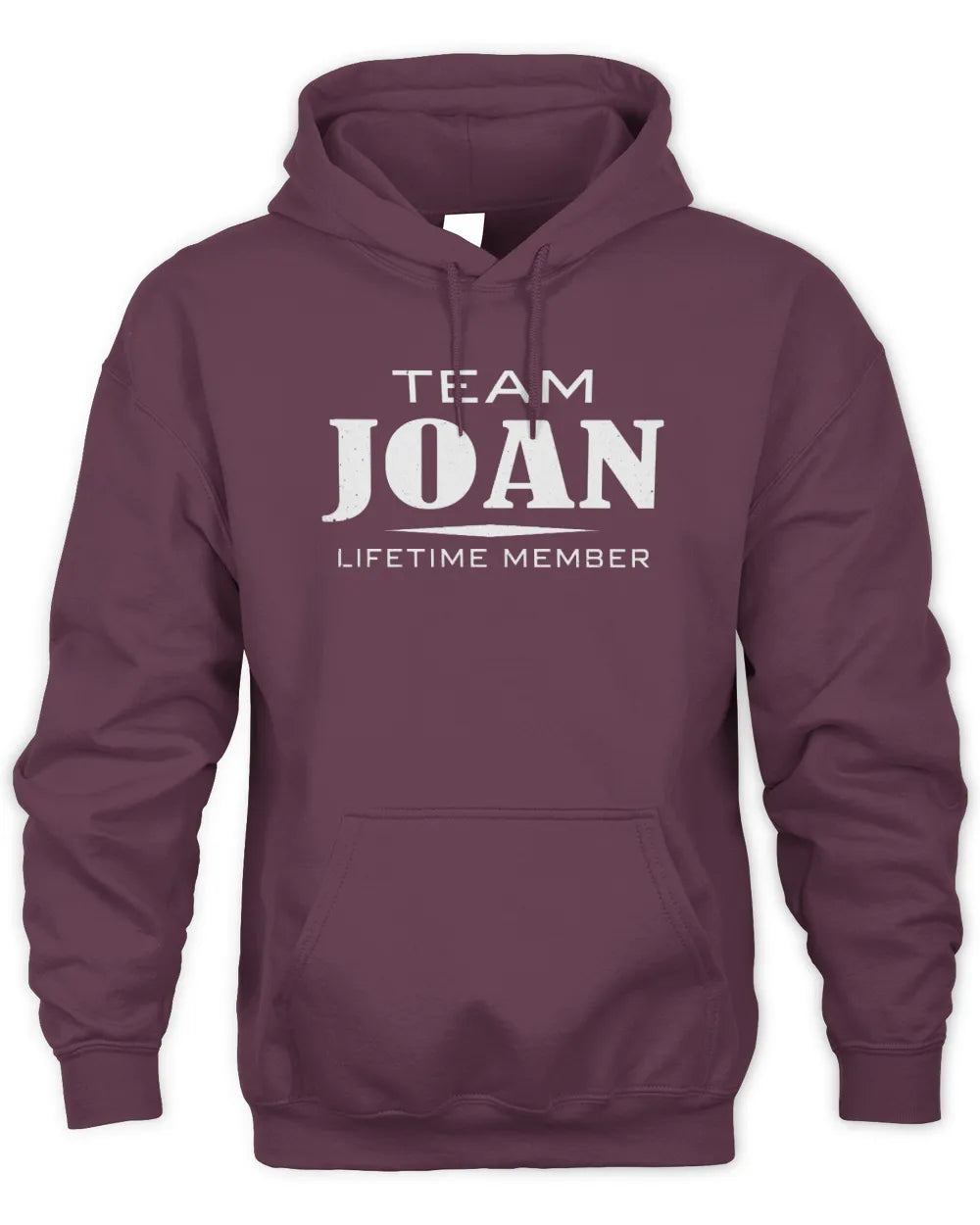JOAN BL62-K4-128 - Personalized “Team NAME Lifetime Member” - Unisex Hoodie - Maroon