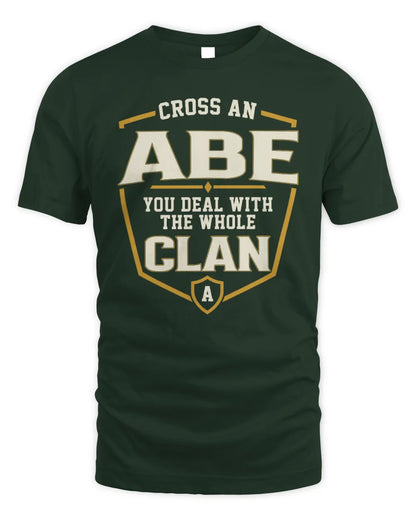 ABE NT1-K008 Cross A/An NAME, You Deal With the Whole Clan | Personalized Vintage T-Shirt - Unisex Standard T-Shirt - Forest Green
