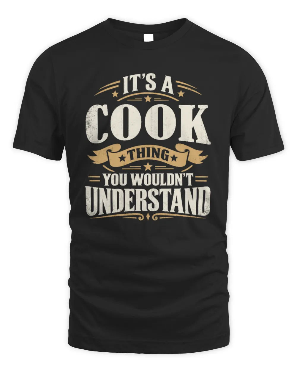 COOK P08 TH51 - Personalized “It’s a/an [NAME] Thing – You Wouldn’t Understand” Shirt - Unisex Standard T-Shirt - Black