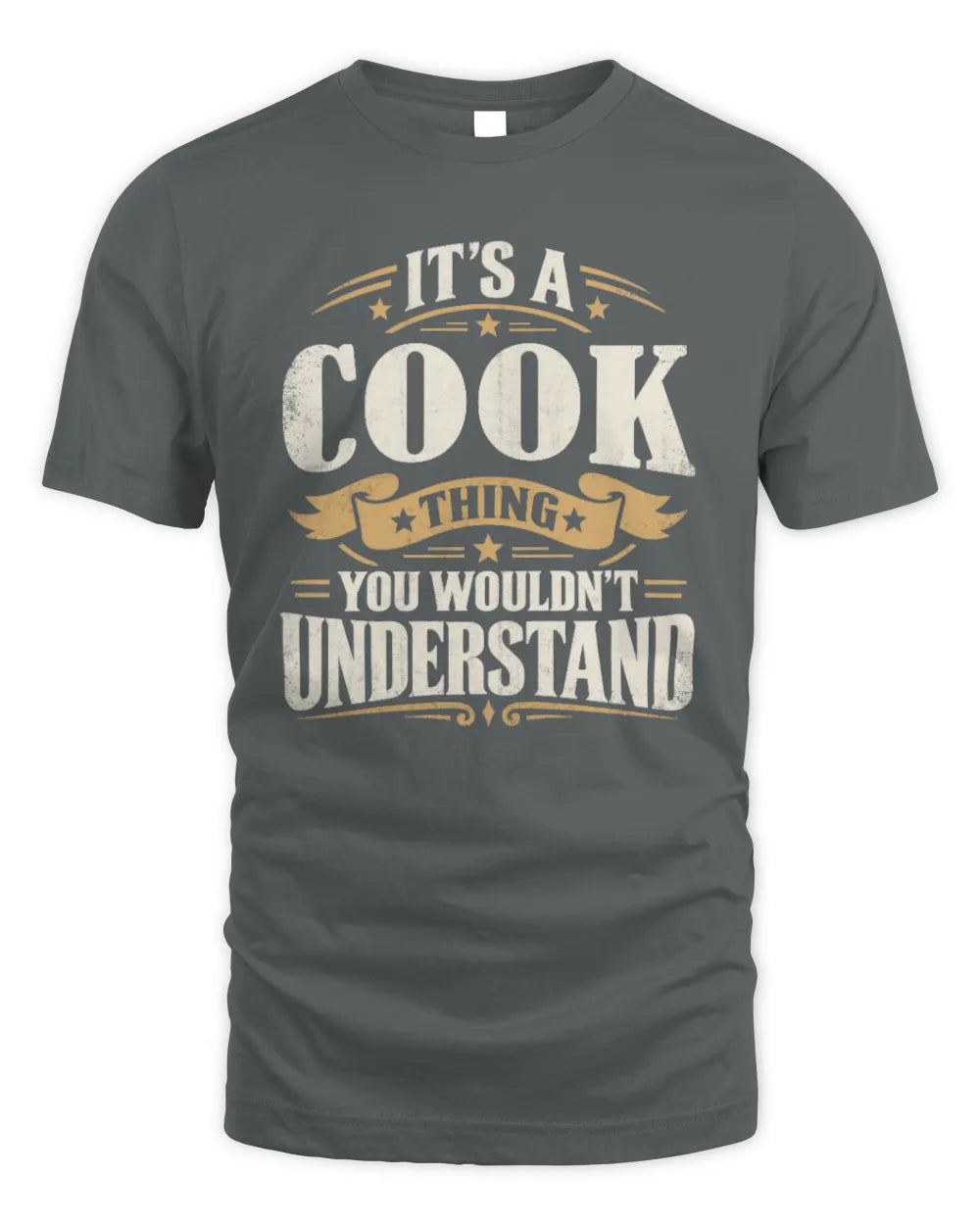 COOK P08 TH51 - Personalized “It’s a/an [NAME] Thing – You Wouldn’t Understand” Shirt - Unisex Standard T-Shirt - Charcoal
