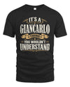 GIANCARLO P08 TH51 - Personalized “It’s a/an [NAME] Thing – You Wouldn’t Understand” Shirt