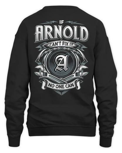 ARNOLD AP81-K4-626 - Personalized Ahmed Quote Apparel “If Ahmed Can't Fix It, No One Can” - Unisex Sweatshirt - Black