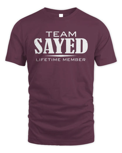 SAYED BL62-K4-128 - Personalized “Team NAME Lifetime Member” - Unisex Standard T-Shirt - Maroon
