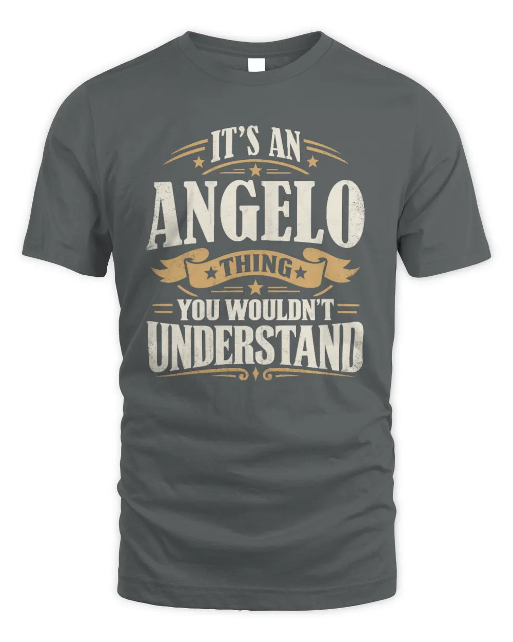 ANGELO P08 TH51 - Personalized “It’s a/an [NAME] Thing – You Wouldn’t Understand” Shirt - Unisex Standard T-Shirt - Charcoal