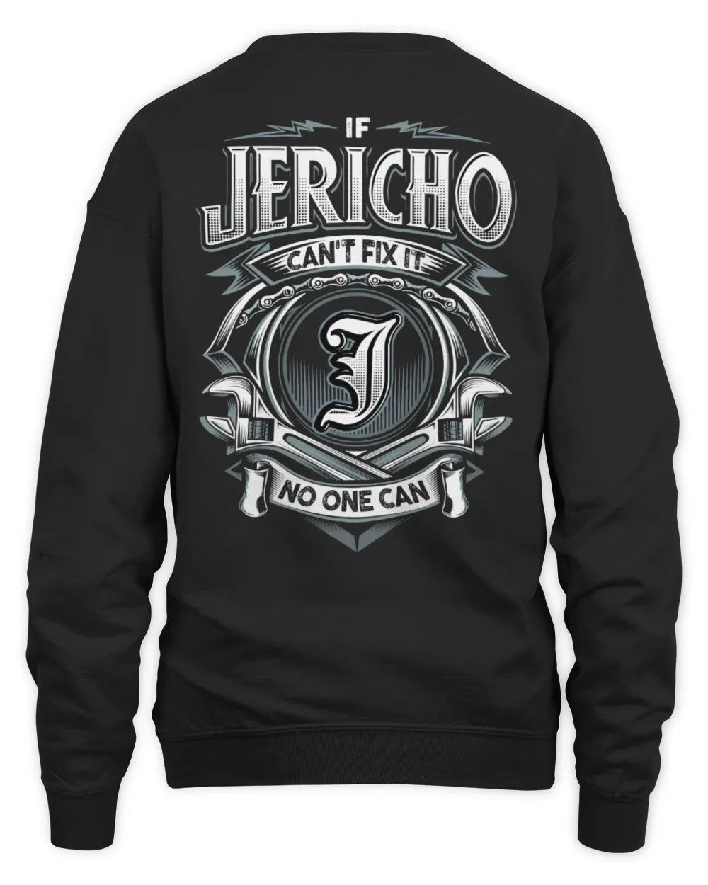 JERICHO AP81-K4-626 - Personalized Ahmed Quote Apparel “If Ahmed Can't Fix It, No One Can” - Unisex Sweatshirt - Black